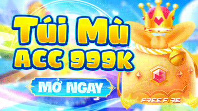 Túi Mù Acc 999K